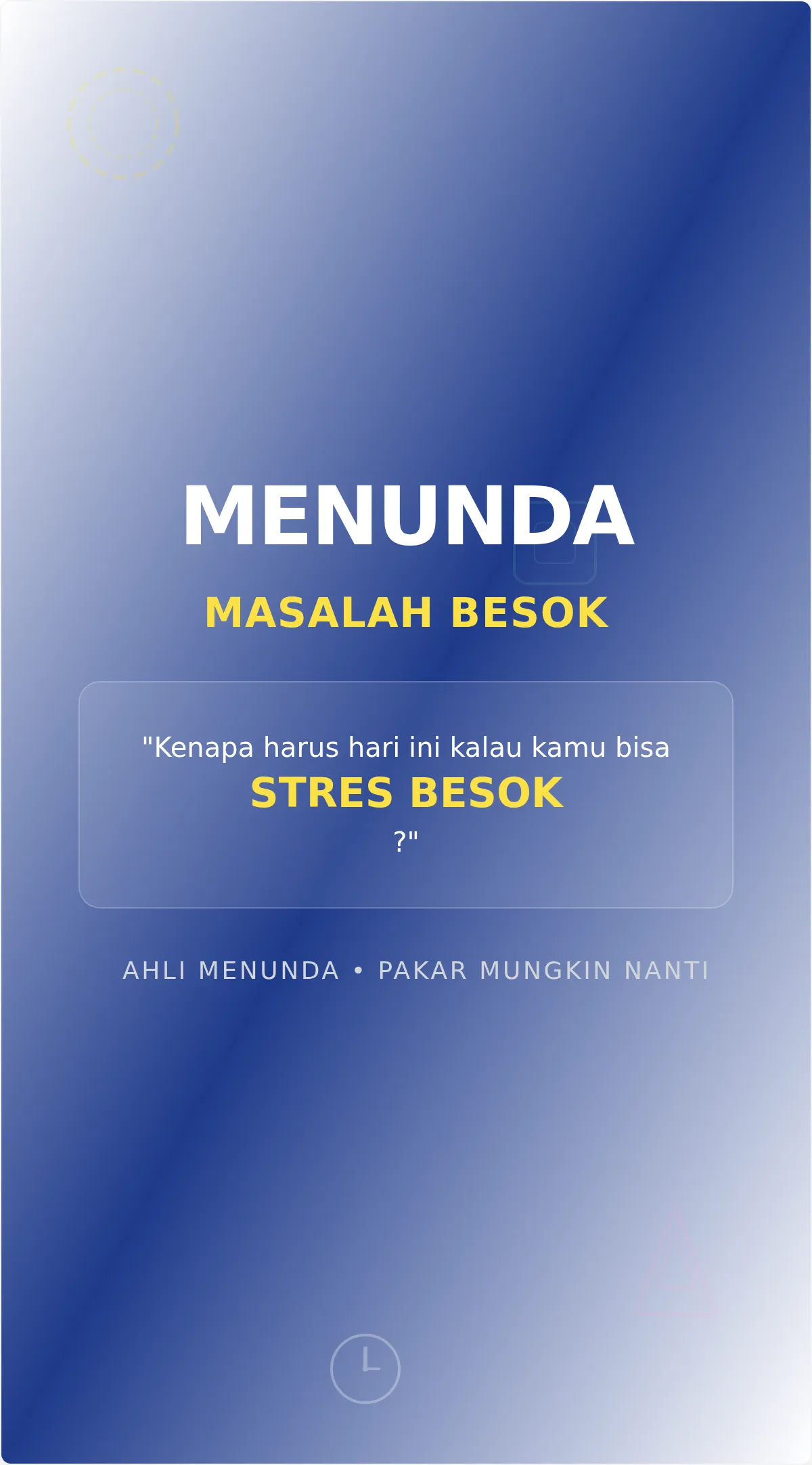 Poster Motivasi Prokrastinasi Lucu