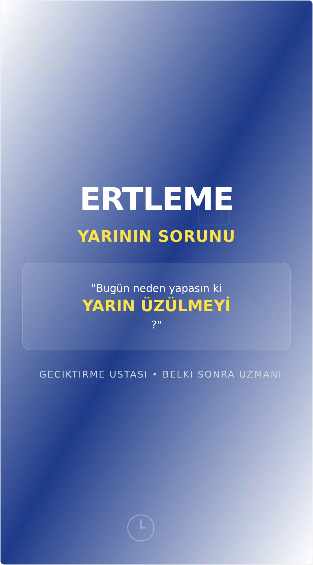 Komik Erteleme Motivasyon Posteri